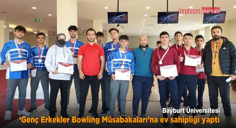 Okullar arası ‘Bowling İl Müsabakaları’ Bayburt Üniversitesi’nde yapıldı