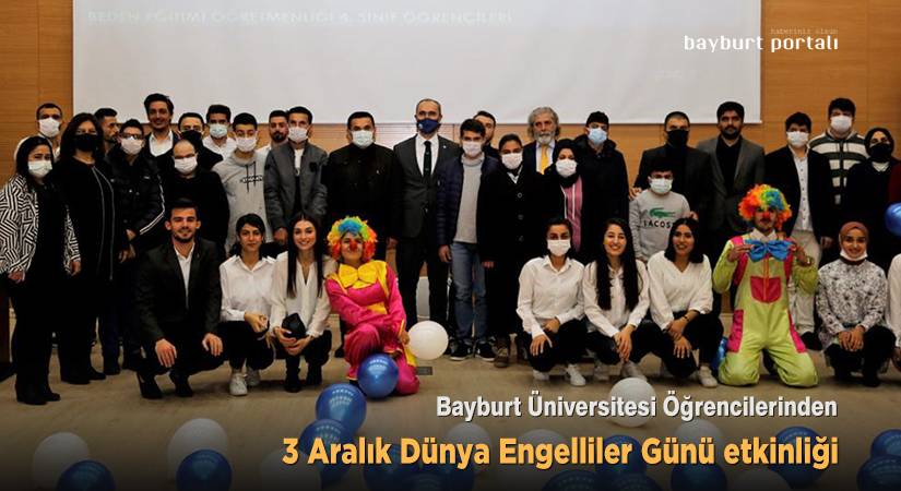 Bayburt Üniversitesi öğrencilerinden Engelliler Günü etkinliği