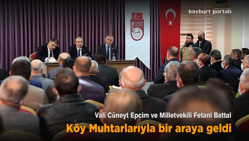 Vali Epcim ve Milletvekili Battal Köy Muhtarlarıyla buluştu