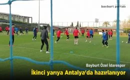 Bayburt Özel İdarespor, ikinci yarıya Antalya’da hazırlanıyor