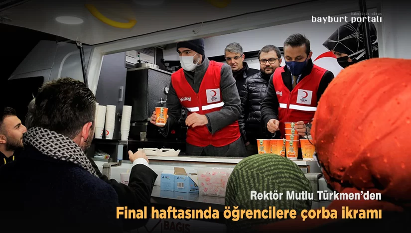 Bayburt Üniversitesi’nde öğrencilere çorba ikramı