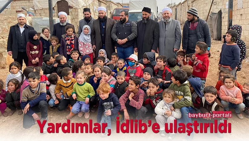 Bayburt’ta toplanan yardımlar İdlib’e ulaştırıldı