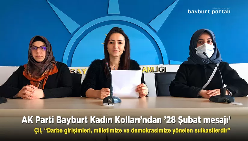AK Parti Bayburt Kadın Kolları’ndan ’28 Şubat mesajı’