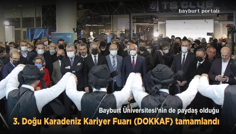 3. Doğu Karadeniz Kariyer Fuarı (DOKKAF) tamamlandı