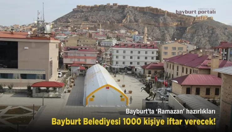 Bayburt Belediyesi 1000 kişiye iftar verecek