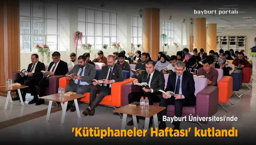 Bayburt Üniversitesi’nde ‘Kütüphaneler Haftası’ kutlandı