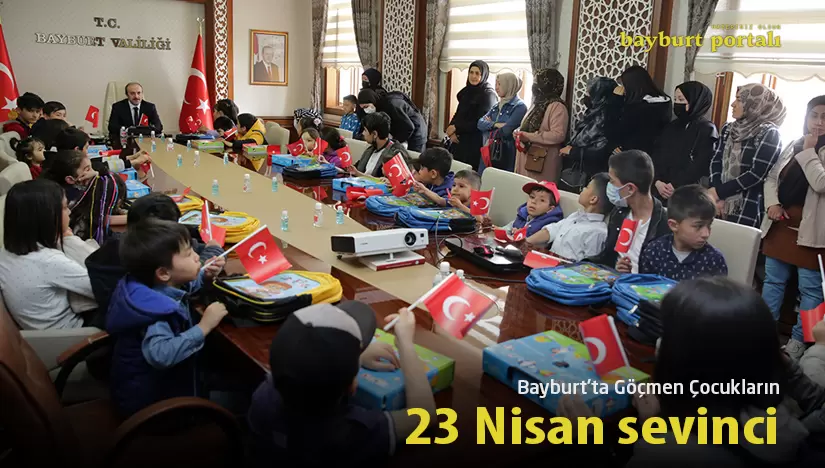 Bayburt’ta göçmen çocukların 23 Nisan sevinci