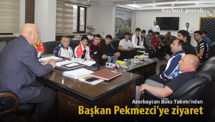 Azerbaycan Boks Takımı’ndan başkan Pekmezci’ye ziyaret