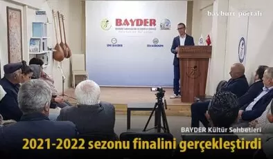 BAYDER Kültür Sohbetleri, 2021-2022 sezonu finalini gerçekleştirdi