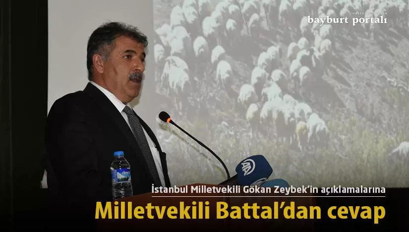 Milletvekili Battal’dan Gökan Zeybek’in açıklamalarına cevap geldi
