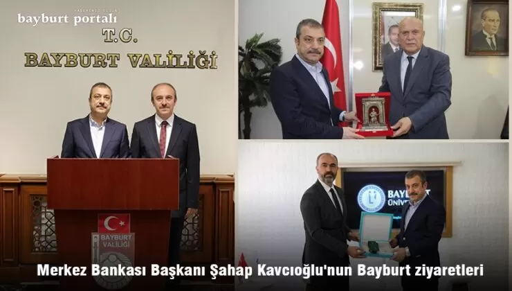 Merkez Bankası Başkanı Şahap Kavcıoğlu’nun Bayburt ziyaretleri
