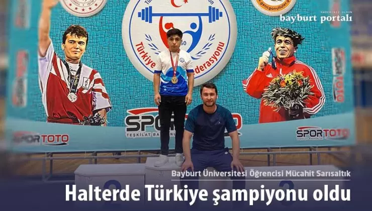 Mücahit Sarısaltık, halterde Türkiye şampiyonu oldu