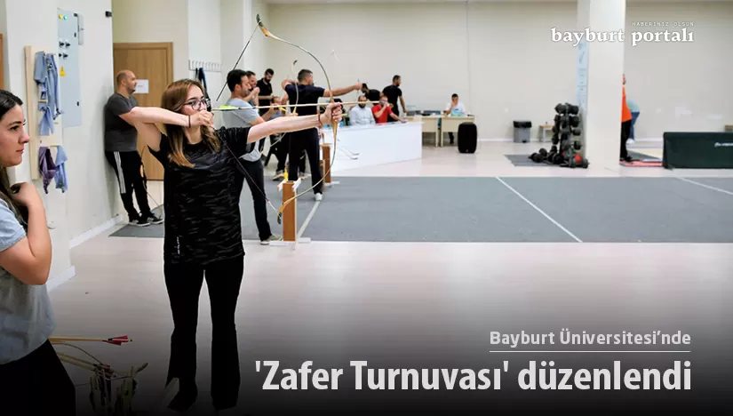 Bayburt Üniversitesi’nde ‘Zafer Turnuvası’ düzenlendi