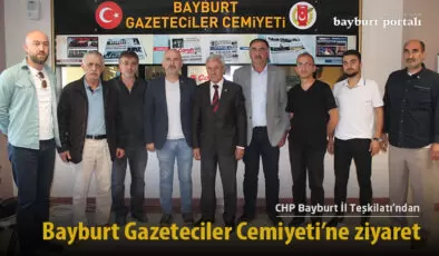 CHP heyeti, Bayburt Gazeteciler Cemiyeti’ni ziyaret etti