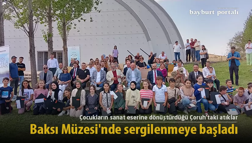 Çoruh’taki Atıklar, Baksı Müzesi’nde sergilenmeye başladı