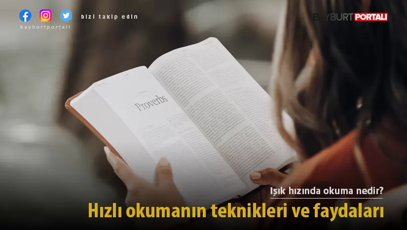 Işık hızında okumanın teknikleri ve faydaları