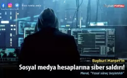 Bayburt Manşet’in sosyal medya hesaplarına siber saldırı!