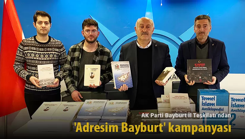 AK Parti Bayburt İl Teşkilatı’ndan ‘Adresim Bayburt’ kampanyası