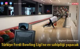 Bayburt Üniversitesi, Türkiye Ferdi Bowling Ligi’ne ev sahipliği yapacak