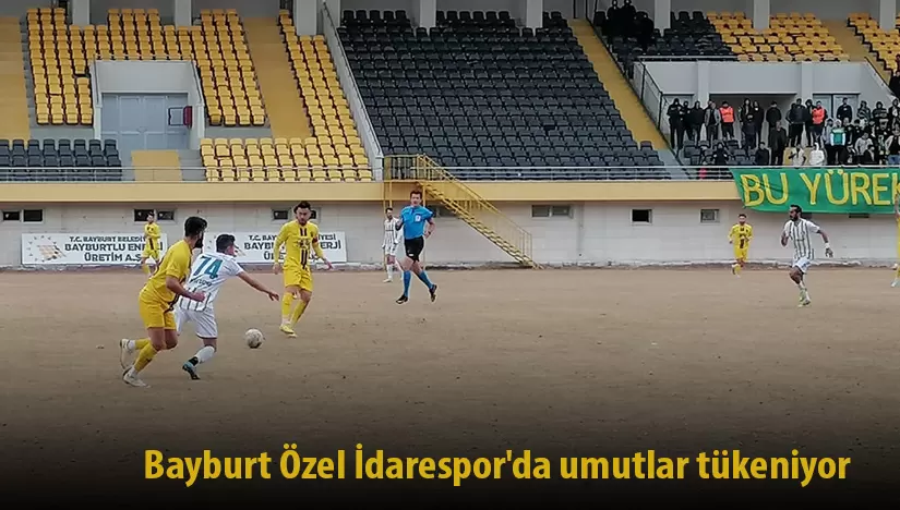 Bayburt Özel İdarespor’da umutlar tükeniyor