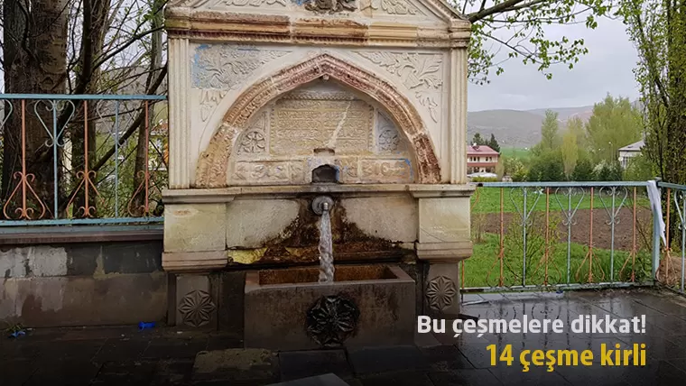 Bayburt’ta bu çeşmelere dikkat! 14 çeşme kirli