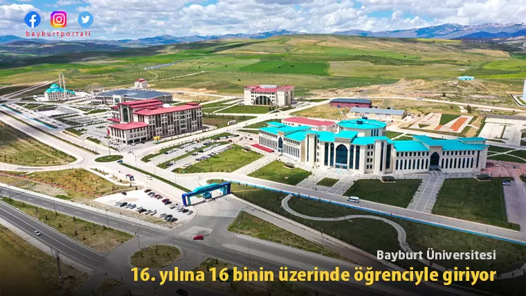 Bayburt Üniversitesi, 16. yılına 16 bin öğrenciyle giriyor