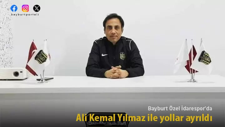 Bayburt Özel İdarespor’da Ali Kemal Yılmaz ile yollar ayrıldı