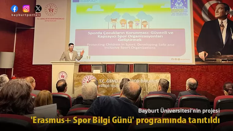 Bayburt Universitesinin projesi Erasmus Spor Bilgi Gunu programinda tanitildi – Bayburt Portalı