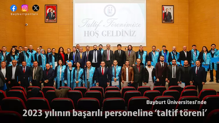 Bayburt Üniversitesi’nde 2023 yılının başarılı personeline ‘taltif töreni’