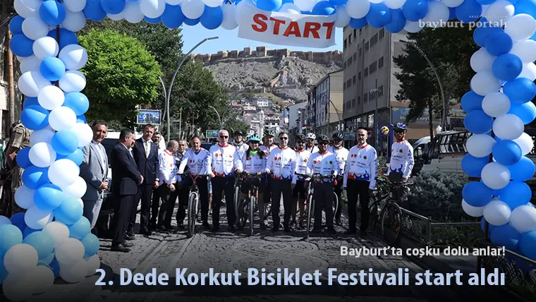 Bayburt’ta coşku dolu anlar! 2. Dede Korkut Bisiklet Festivali start aldı!