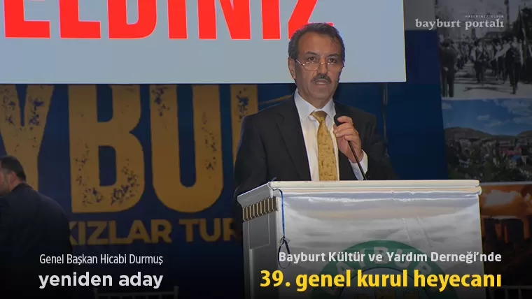 Bayburt Kültür ve Yardım Derneği’nde 39. genel kurul heyecanı