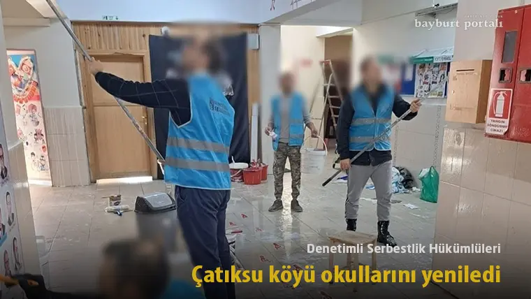 Denetimli Serbestlik Hükümlüleri, Çatıksu köyü okulunu yeniledi