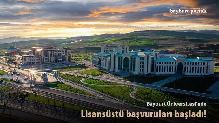 Bayburt Üniversitesi’nde lisansüstü başvuruları başladı!