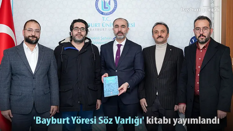 ‘Bayburt Yöresi Söz Varlığı’ kitabı yayımlandı