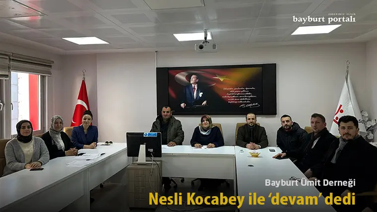 Bayburt Ümit Derneği, Nesli Kocabey ile devam dedi
