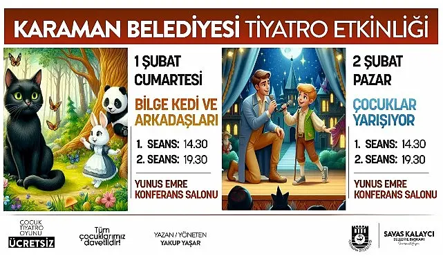 Karaman Belediyesi, çocuklar için bu hafta sonu ücretsiz tiyatro etkinliği düzenliyor.