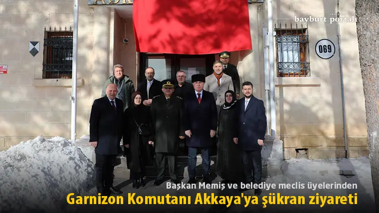 Başkan Memiş ve belediye meclis üyelerinden Garnizon Komutanı Akkaya’ya şükran ziyareti