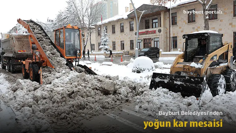 Bayburt Belediyesi’nden gece boyunca yoğun kar mesaisi