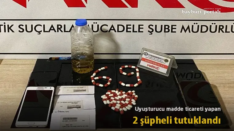 Bayburt’ta uyuşturucu madde ticareti yapan iki şüpheli tutuklandı