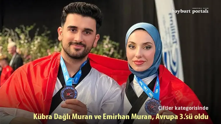 Çiftler kategorisinde Kübra Dağlı Muran ve Emirhan Muran, Avrupa 3.’sü oldu
