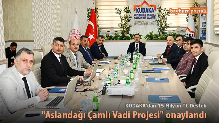 Aslandağı Çamlı Vadi Projesi’ne KUDAKA’dan 15 Milyon TL destek