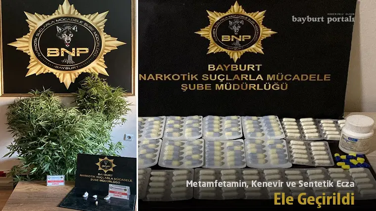 Bayburt’ta Metamfetamin, Kenevir ve Sentetik Ecza Ele Geçirildi