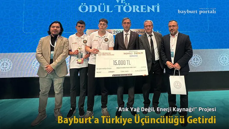 “Atık Yağ Değil, Enerji Kaynağı!” Projesi, Bayburt’a Türkiye Üçüncülüğü Getirdi