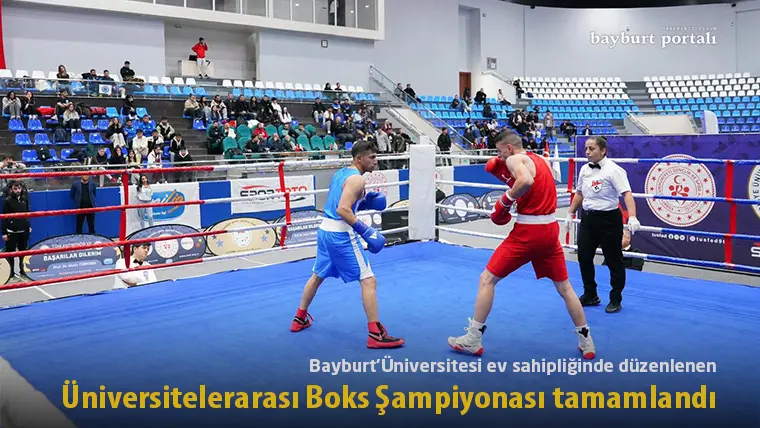 Bayburt’ta düzenlenen Üniversitelerarası Boks Şampiyonası tamamlandı