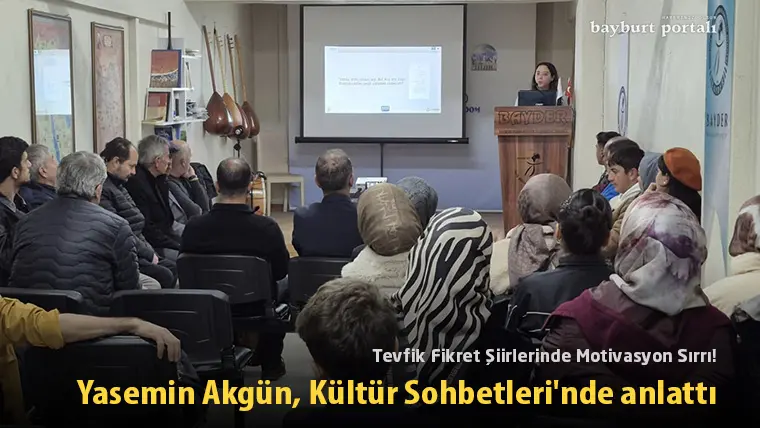 Tevfik Fikret Şiirlerinde Motivasyon Sırrı! Yasemin Akgün, BAYDER’de anlattı