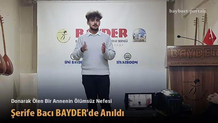 Donarak Ölen Bir Annenin Ölümsüz Nefesi: Şerife Bacı, BAYDER’de Anıldı