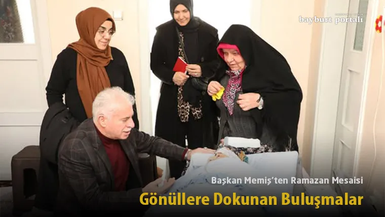 Başkan Memiş’ten Ramazan Mesaisi: Gönüllere Dokunan Buluşmalar