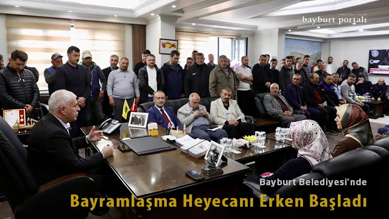 Bayburt Belediyesi’nde Bayramlaşma Heyecanı Erken Başladı