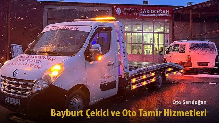 Oto Sarıdoğan: Bayburt Çekici ve Oto Tamir Hizmetleri