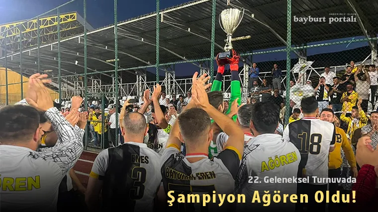 22. Geleneksel Turnuvada Şampiyon Ağören Oldu!